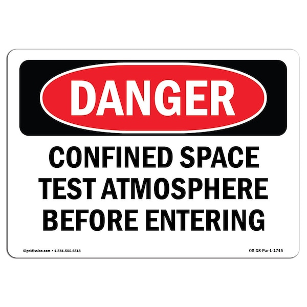 OSHA Sign, Confined Space Test Atmosphere, 5in X 3.5in Decal, 10PK, 5" W, 3.5" H, Landscape, PK10